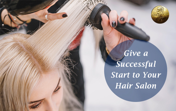 Give a Successful Start to Your Hair Salon - American Beauty Equipment Blog