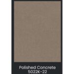 Polished Concrete 5022K-22 $0.00